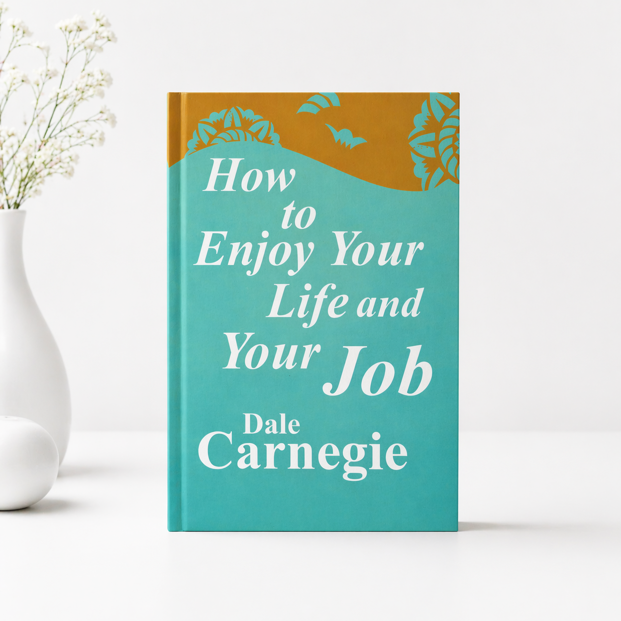 How to enjoy your life and your job