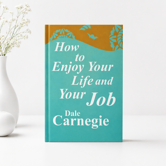 How to enjoy your life and your job