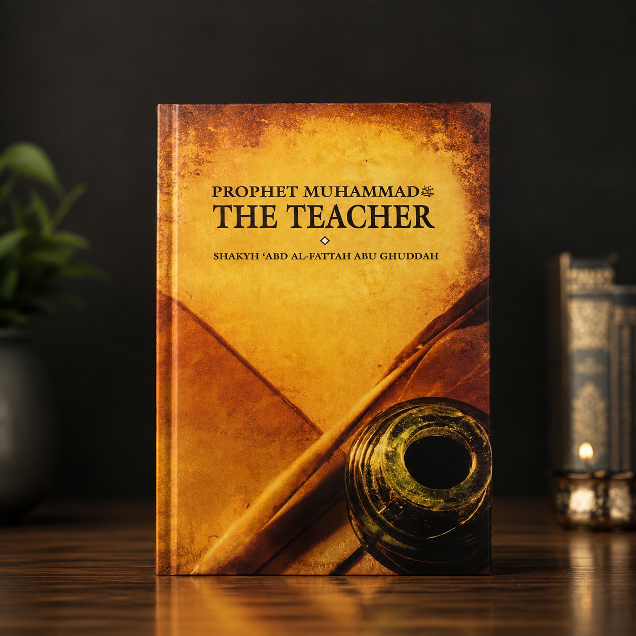 Prophet Muhammad ﷺ – The Teacher